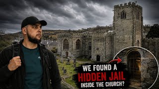 We Found a Hidden Jail Inside This Ancient Welsh Church | We Had To See It