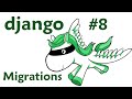 Database & Migrations - Django Web Development with Python 8
