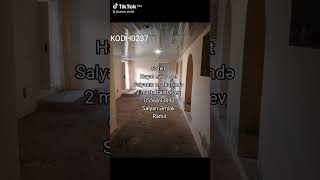 Evlərin satışı Salyanda 0556693890