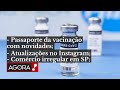 PASSAPORTE DE VACINA EM SP SERÁ OPCIONAL PARA BARES E RESTAURANTES / O INSTAGRAM VAI MUDAR!