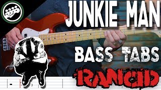 Rancid - Junkie Man | Bass Cover With Tabs in the Video