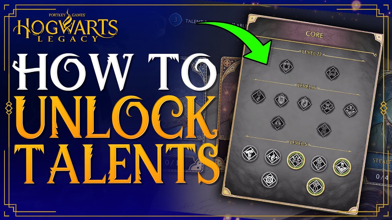 Hogwarts Legacy How To Unlock Talents - How To Get Talent Levels ...