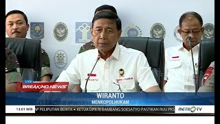 Wiranto: Demo Rusuh untuk Gagalkan Pelantikan Presiden