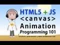 html5 canvas animation basics tutorial for beginners javascript programming lesson