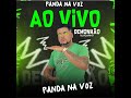 ao vivo do panda bloquinho demonhão