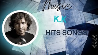 Best of kk top 5 | kk all songs jukebox |Bollywood songs|