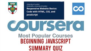 Beginning JavaScript Summary Quiz | Responsive Website Basics Code With HTML CSS JavaScript Coursera