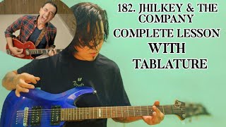 182. Jhilkey and The Company | Guitar Lesson With Tablature | Intro Chords 182 Jhilkey \u0026 The Company