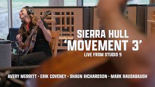 Sierra Hull - "Movement 3" (Live at Studio 9)
