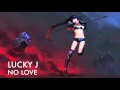 Nightcore - No Love (Lucky J)