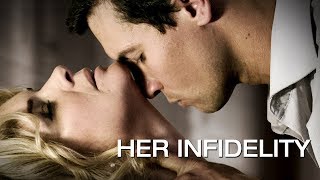 Her Infidelity - Full Movie