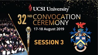 32nd Convocation Ceremony | Session 3