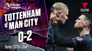 Tottenham v. Manchester City 0-2 - Highlights & Goles | Premier League | Telemundo Deportes