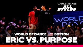 Eric vs. Purpose | Final ALLSTYLES Battle | World of Dance Boston 2024 | #WODBOS24