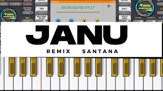 JANU - REMIX SANTANA (karaoke) || ORG 2025