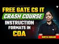 FREE GATE CS IT Crash Course :Instruction formats in COA