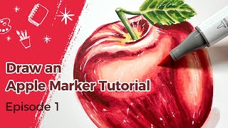 Ohuhu Markers Beginner Tutorial Ep 1: Draw An Apple 🍎
