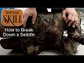 How to Break Down a Saddle