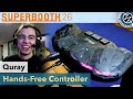 Quray: Hands-Free Controller - Superbooth 2026