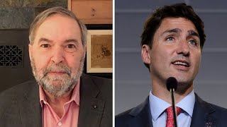 Mulcair: Public inquiry into China meddling needed | Trudeau "doesn't have a leg to stand on"