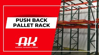 Push Back Pallet Rack- Project Spotlight