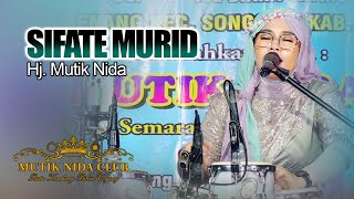 SIFATE MURID - HJ MUTIK NIDA PIVE SONGGROM BREBES