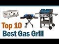 Best Gas Grill 2019? Top 10 Best Gas Grills Reviews