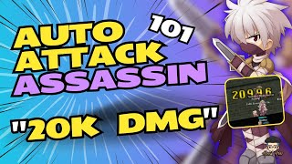 Auto Attack Assassin Guide | The Ragnarok SEA