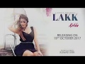 KETIKA: Lakk Song (Full Video) Harman Virk | Kuwar Virk | "latest punjabi songs 2017