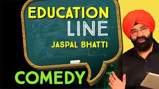 Education Line - Best Punjabi Comedian - Jaspal Bhatti - BN Sharma - Vivek Shauq - Comedy Movies