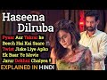 Haseena Dillruba Movie Explained In Hindi | Ending Explained | 2021 | Filmi Cheenti