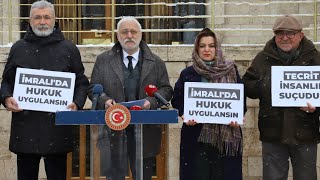 ADALET NÖBETİ SONA ERDİ: İMRALI’DA HUKUK UYGULANSIN