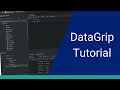 DataGrip Tutorial: Getting Started