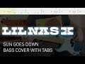 Lil Nas X - Sun Goes Down (Bass Cover with Tabs)