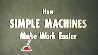 Simple Machines \u0026 Mechanical Advantage