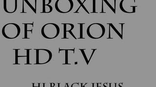 Orion T.V. Unboxing