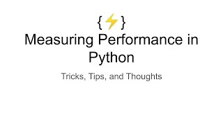 Measuring Performance in Python