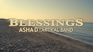 Asha D & Artikal Band - Blessings