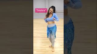 CHOREO To Hit Song SATALANA! 💃🏽 #bellydance #dance