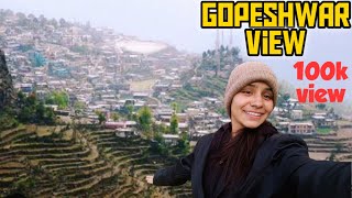 काम भी पूरा😎 साथ में  गोपेश्वर के नजारे 😃!!gopeshwar chamoli gopeshwar vlogs, kunwar sheli vlog!