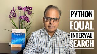 Equal Interval Search; Examples, Python Code: Tutorial 7
