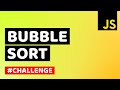 What is Bubble Sort Algorithm | How to Implement Bubble Sort Algorithm in JavaScript