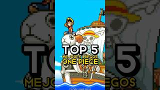 TOP 5 MEJORES JUEGOS DE ONE PIECE #OnePiece