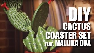 How to make a DIY Cactus Coaster Set feat. Mallika Dua