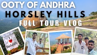 Horsley hills full tour vlog#andhraooty #horsleyhills #travelvlog #madanapalli#yaswanthpallam