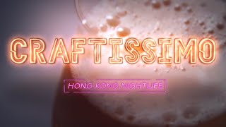 Tasting Hong Kong's Best Craft Beers at Craftissimo!