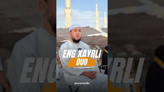 Eng xayrli duo