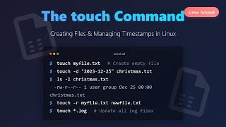 Linux Touch Command Tutorial: Create Files & Update Timestamps for Beginners