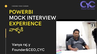 PowerbiMock Interviewexperience వాళ్ళకి|Vanya Raj|CYC Guidance Pvt Ltd