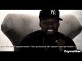 50 cent interview daymolition